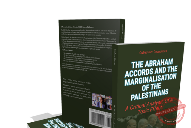 The Abraham Accords And The Marginalisation Of The Palestinian People (Presentation and Book Extracts)