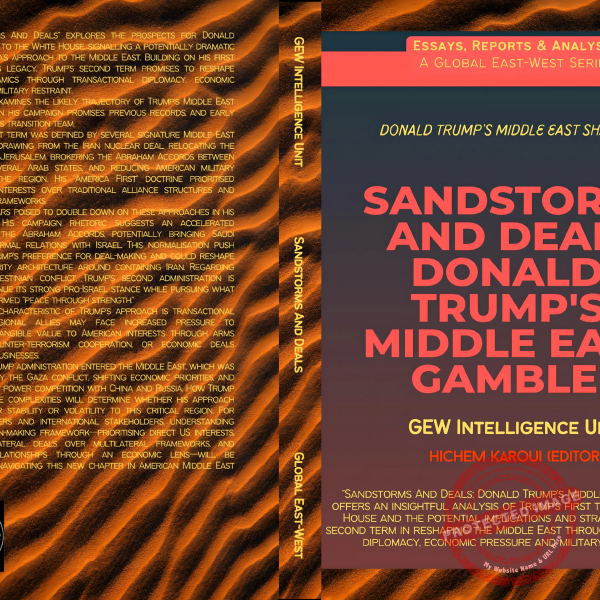 Sandstorms And Deals: Donald Trump’s Middle East Gamble